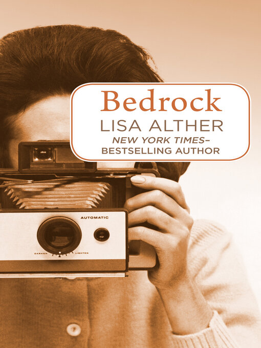 Title details for Bedrock by Lisa Alther - Available